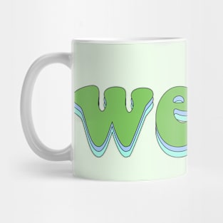 Weird Mug